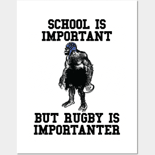 Rugby Is Importanter Posters and Art